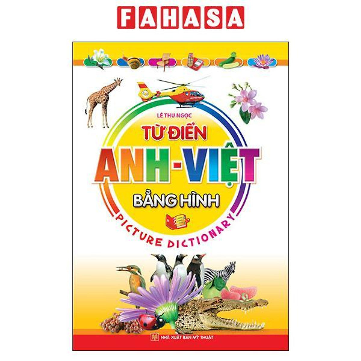 Sách - Từ Điển Anh-Việt Bằng Hình (Tái Bản 2023)