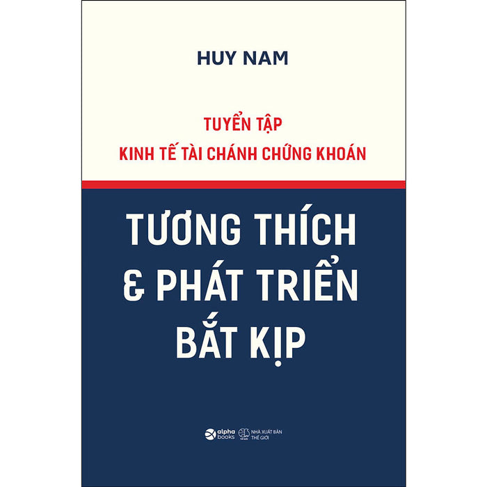 Tuyển Tập Kinh Tế Tài Chánh Chứng Khoán