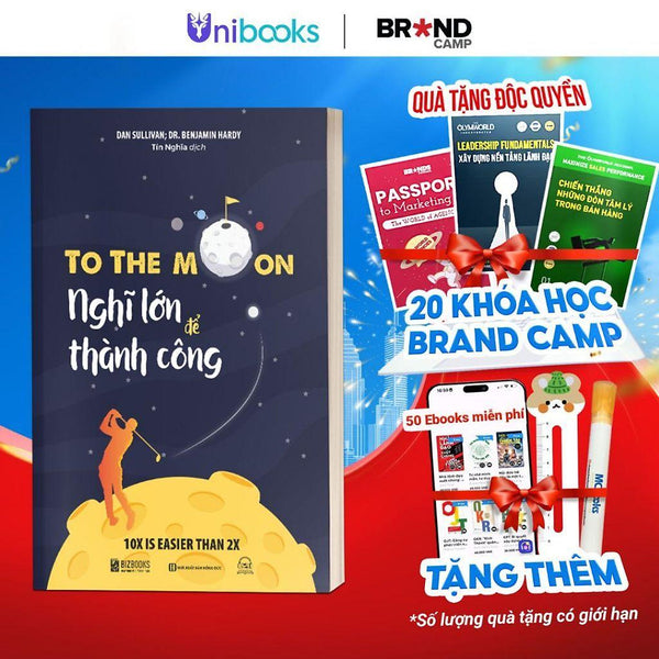 Sách - To The Moon: Nghĩ Lớn Để Thành Công - Phát Triển Bản Thân Bizbooks