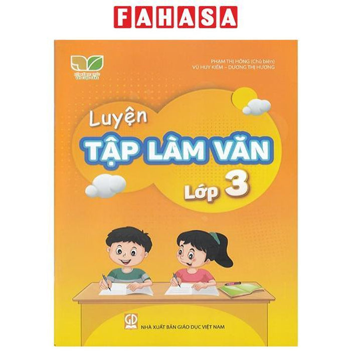 Luyện Tập Làm Văn Lớp 3 (Kết Nối)