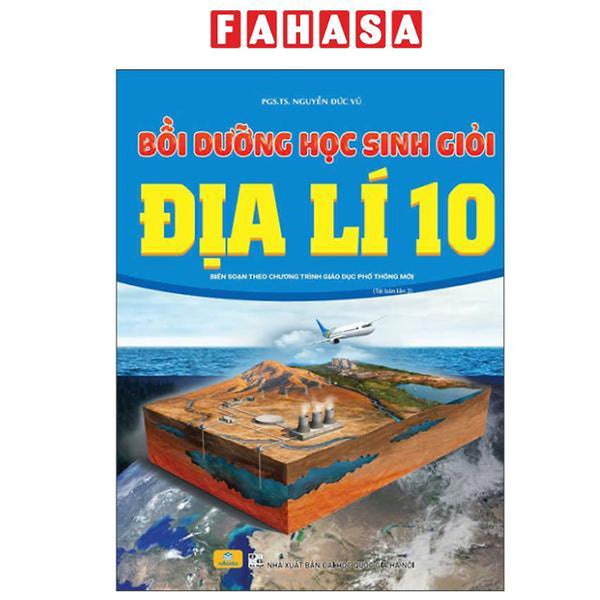 Sách - Bồi Dưỡng Học Sinh Giỏi Địa Lí 10