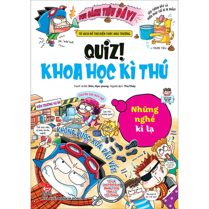 Quiz! Khoa Học Kì Thú: Những Nghề Kì Lạ