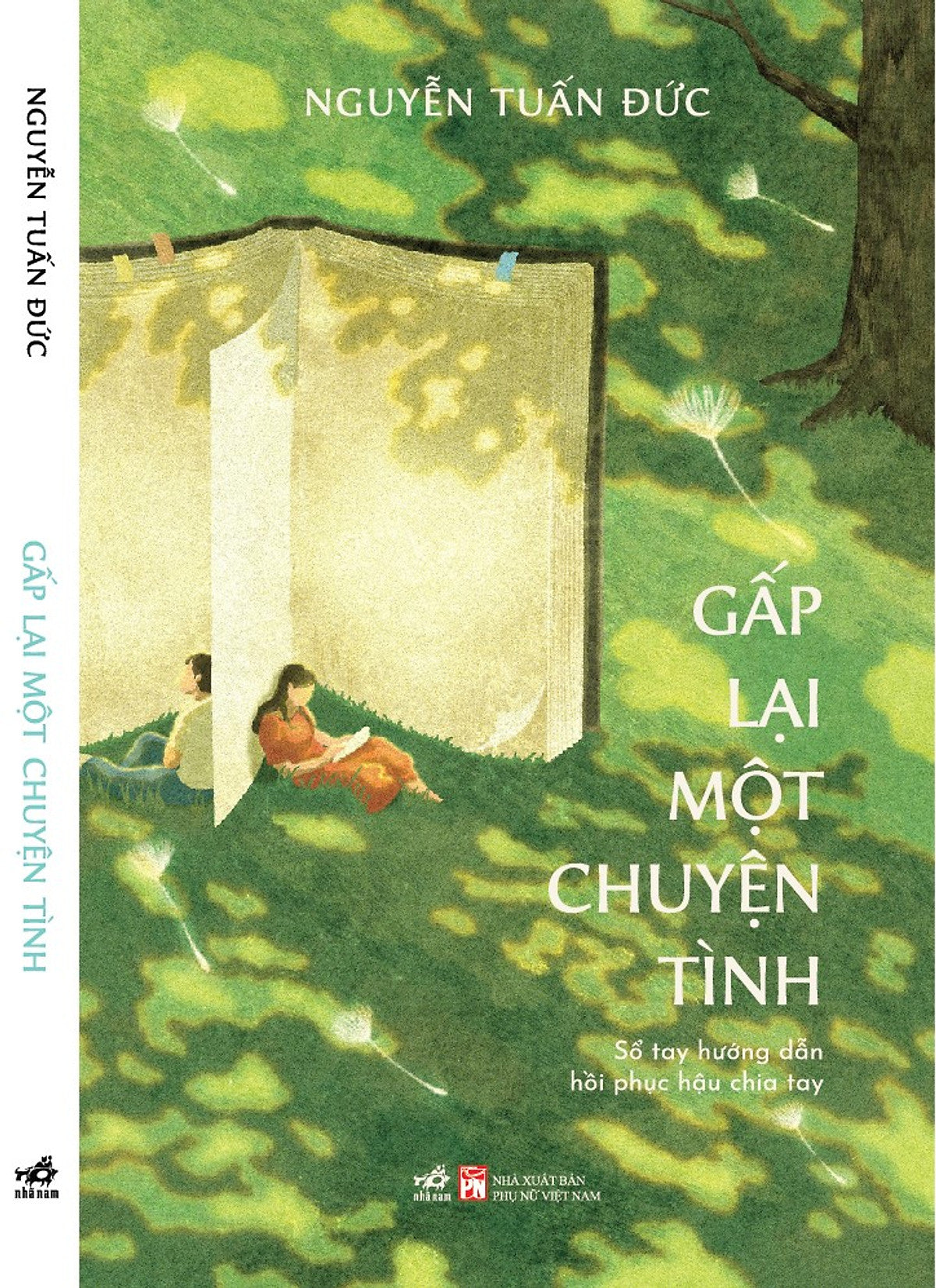 Gấp Lại Một Chuyện Tình – Sổ Tay Hướng Dẫn Hồi Phục Hậu Chia Tay – Nguyễn Tuấn Đức – Nhã Nam