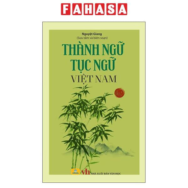 Sách - Thành Ngữ Tục Ngữ Việt Nam