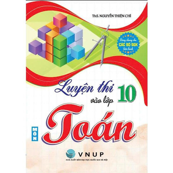 Luyện Thi Vào Lớp 10 Môn Toán (Dùng Chung Cho Các Sgk Hiện Hành) - Ha