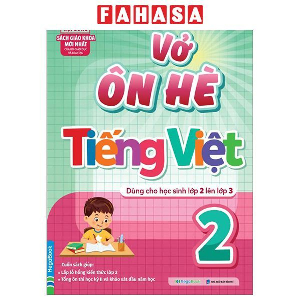 Sách - Vở Ôn Hè Tiếng Việt 2 - Dành Cho Học Sinh Lớp 2 Lên Lớp 3