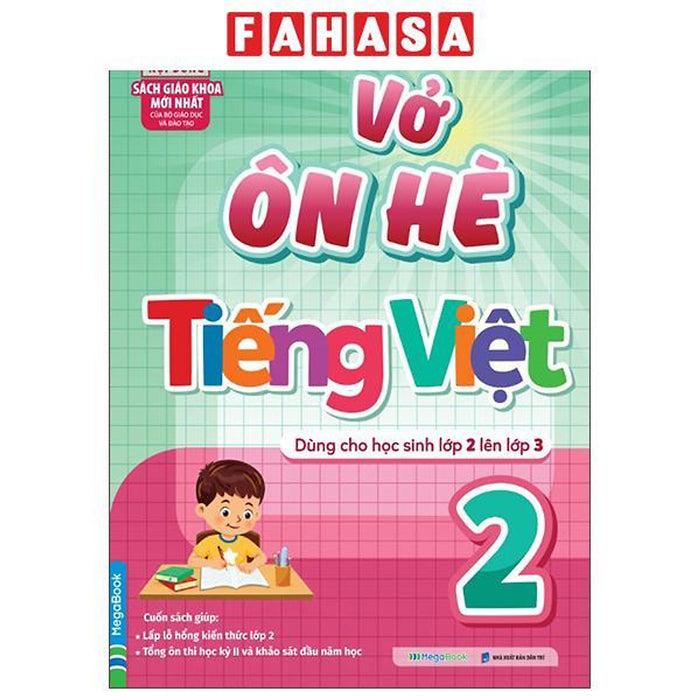 Sách - Vở Ôn Hè Tiếng Việt 2 - Dành Cho Học Sinh Lớp 2 Lên Lớp 3