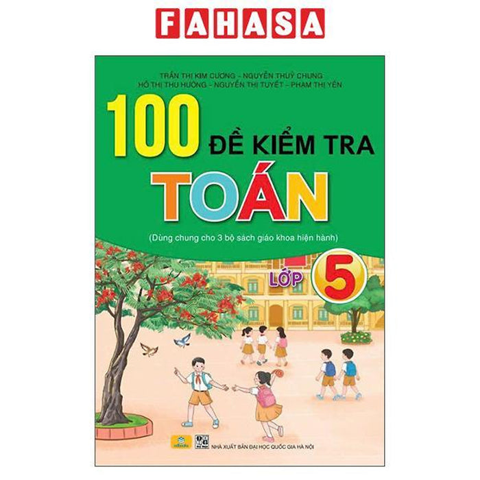 Sách - 100 Đề Kiểm Tra Toán Lớp 5
