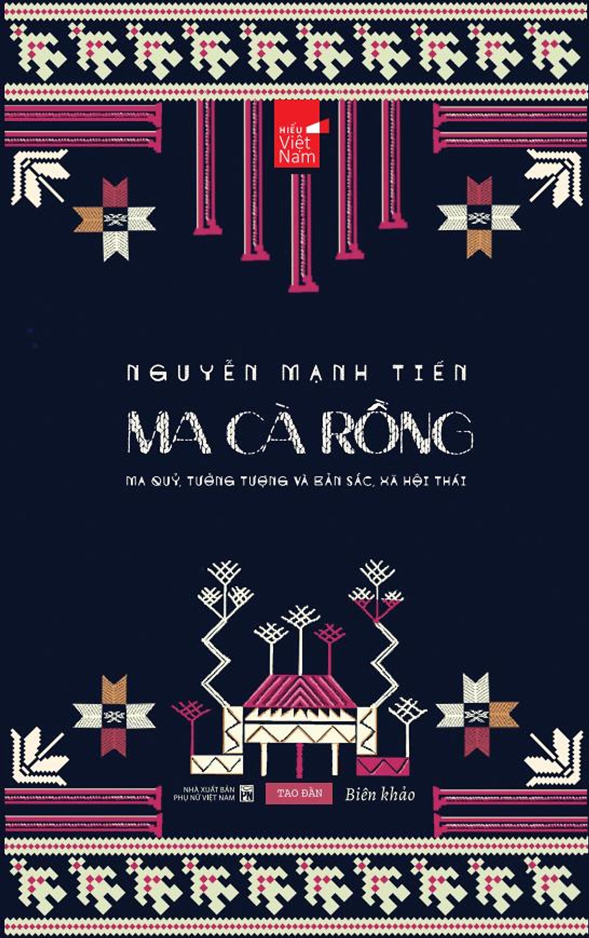 Ma Cà Rồng - Ma Quỷ, Tưởng Tượng Và Bản Sắc, Xã Hội Thái - Nguyễn Mạnh Tiến