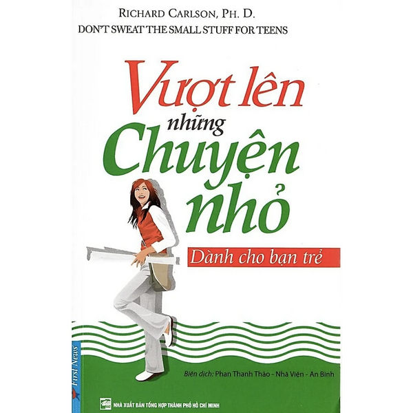 Sách Vượt Lên Những Chuyện Nhỏ- Dành Cho Bạn Trẻ