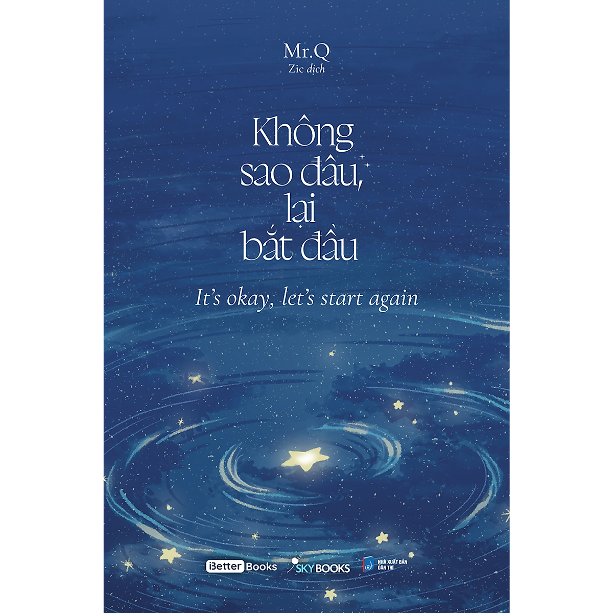 Không Sao Đâu, Lại Bắt Đầu (Song Ngữ)
