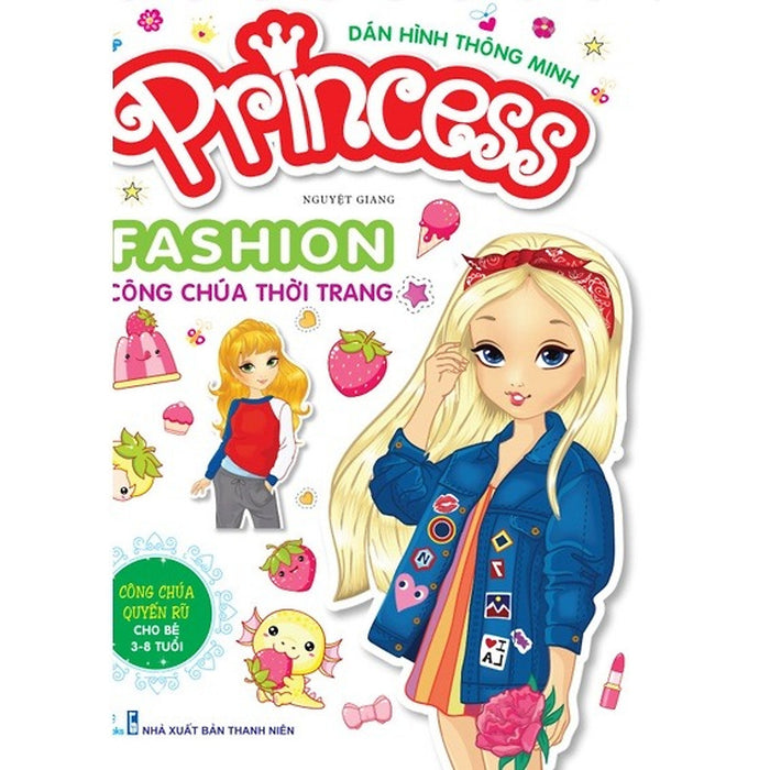 Sách - Dán Hình Thông Minh: Princess Fashion Công Chúa Thời Trang - Ndbooks