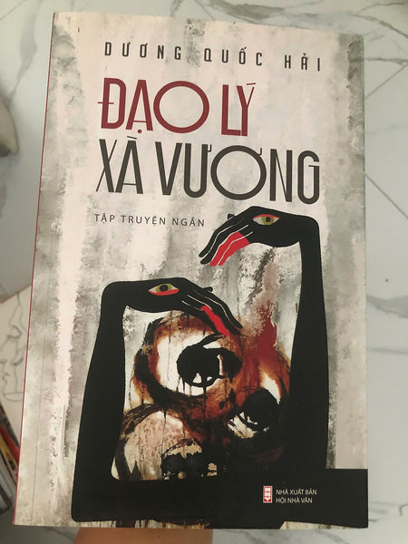 Đạo Lý Xà Vương - Dương Quốc Hải (Tập Truyện Ngắn)