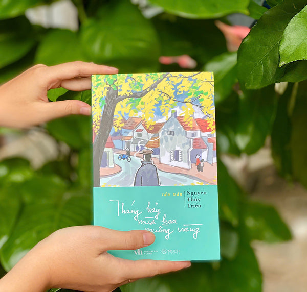 Tháng Bảy Mùa Hoa Muồng Vàng – Nguyễn Thủy Triều – Mochibooks – Nxb Văn Học