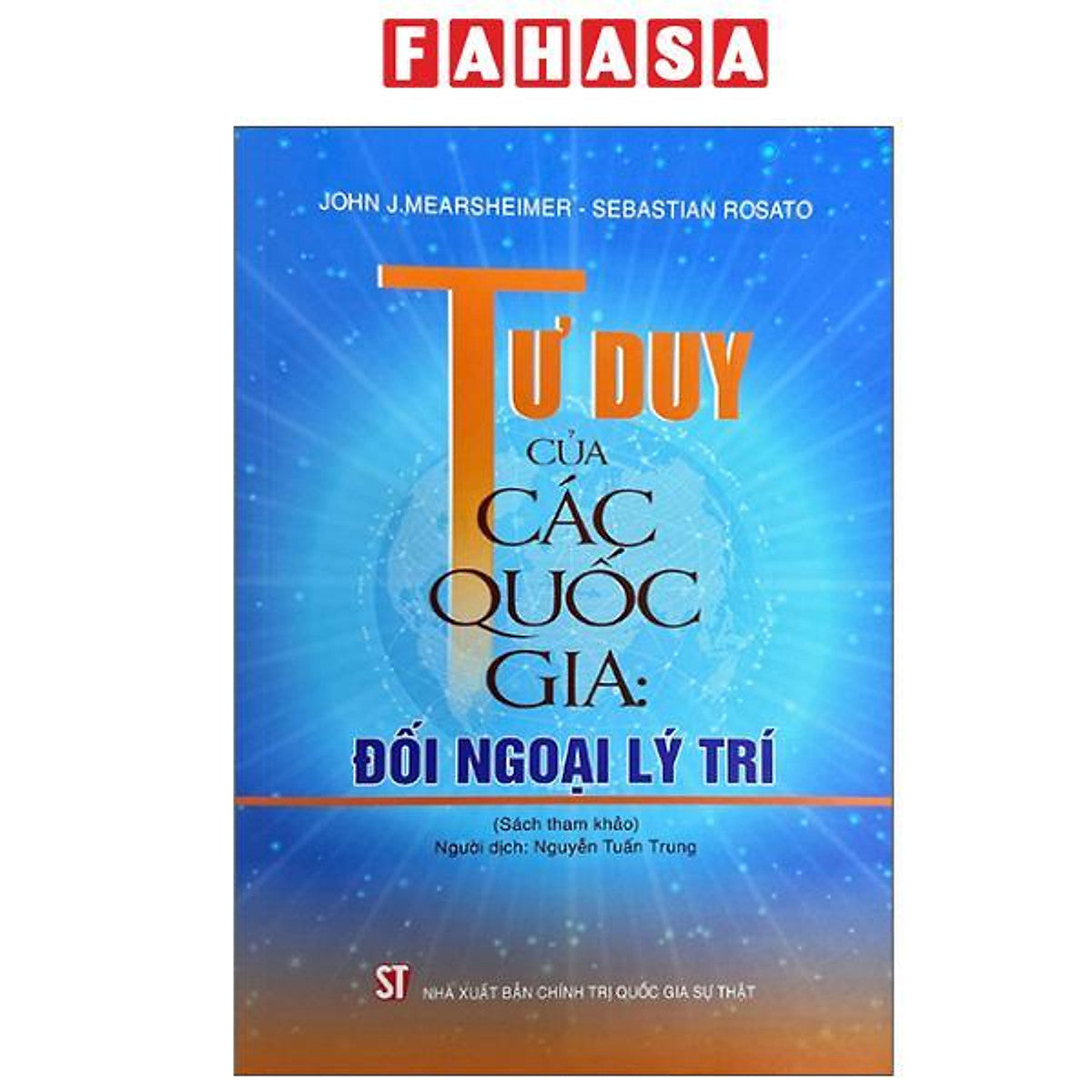 Sách - Tư Duy Của Các Quốc Gia - Đối Ngoại Lý Trí