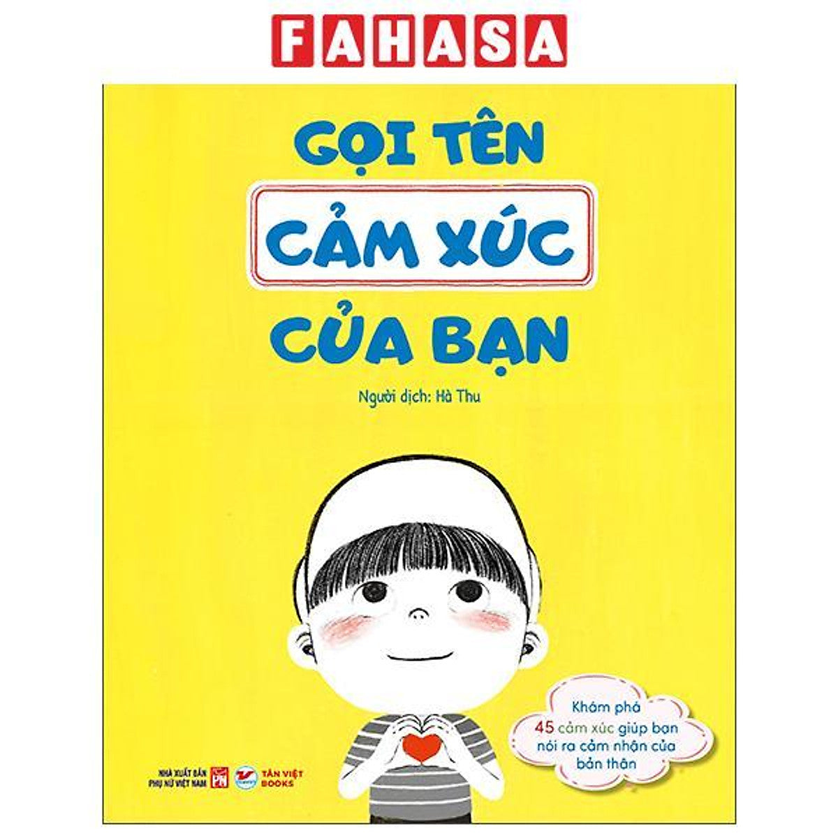 Sách - Gọi Tên Cảm Xúc Của Bạn