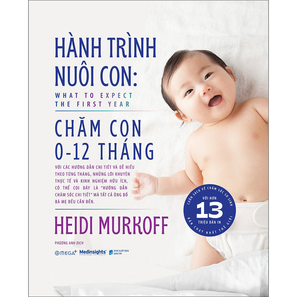 Hành Trình Nuôi Con: Chăm Con 0-12 Tháng