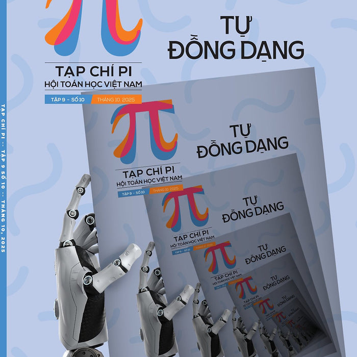 Tạp Chí Pi- Hội Toán Học Việt Nam Số 10 Tháng 10 Năm 2025