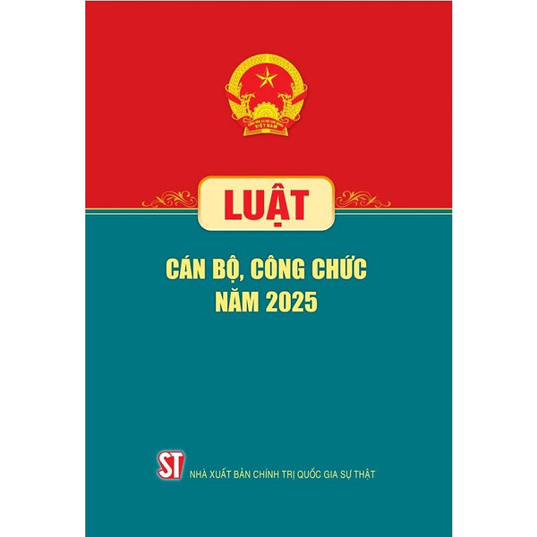 Luật Cán Bộ, Công Chức Năm 2025