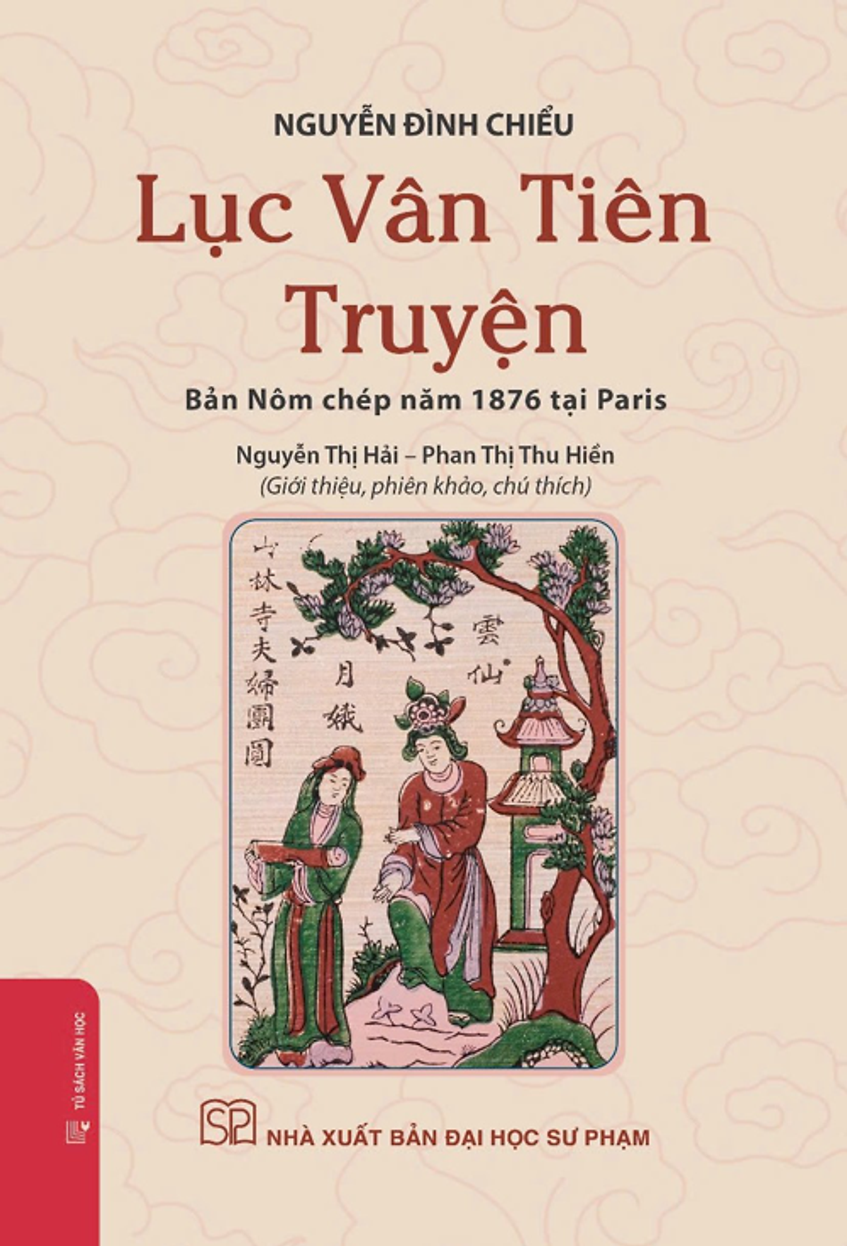 Sách - Lục Vân Tiên Truyện - Bản Nôm Chép Năm 1876 Tại Paris (Bìa Cứng)