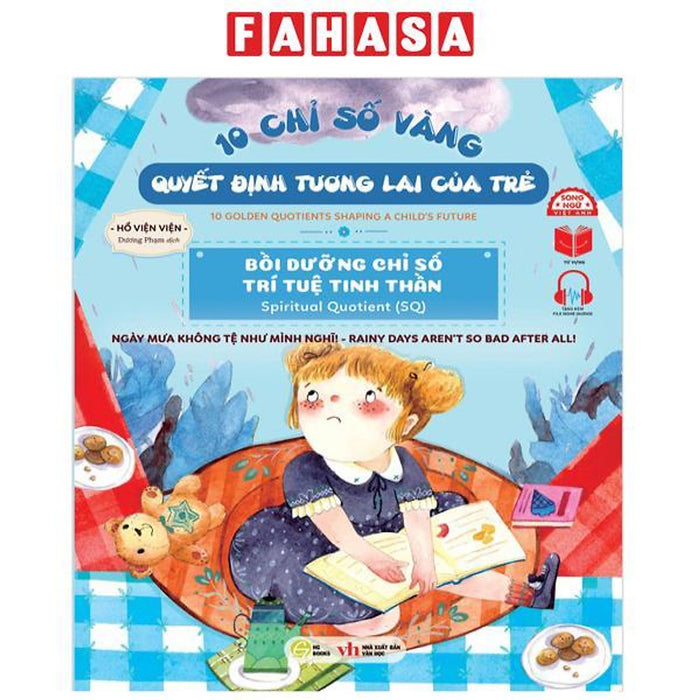 Sách - 10 Chỉ Số Vàng Quyết Định Tương Lai Của Trẻ - Bồi Dưỡng Chỉ Số Trí Tuệ Tinh Thần - Spiritual Quotient (Sq) - Ngày Mưa Không Tệ Như Mình Nghĩ! - Rainy Days Aren'T So Bad After All! - Song Ngữ Anh-Việt