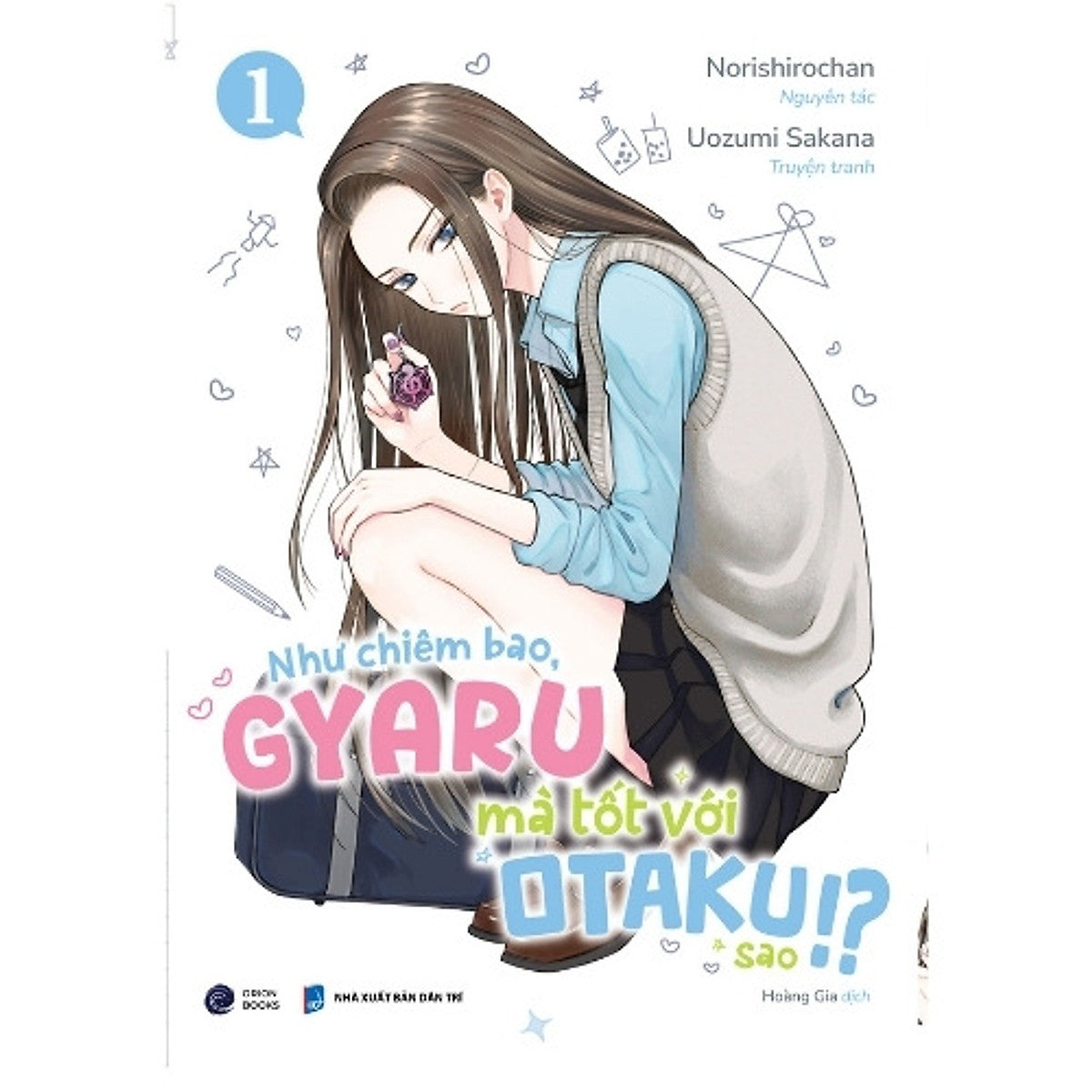 Sách Như Chiêm Bao, Gyaru Mà Tốt Với Otaku Sao!?