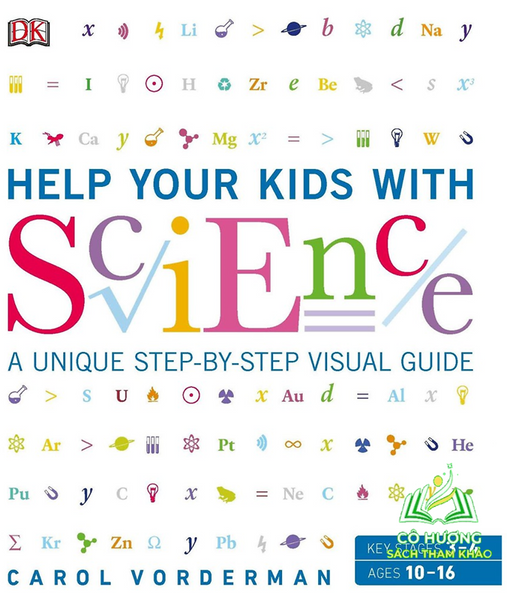 Sách: Help Your Kids With Science - Giúp Con Tìm Hiểu Khoa Học