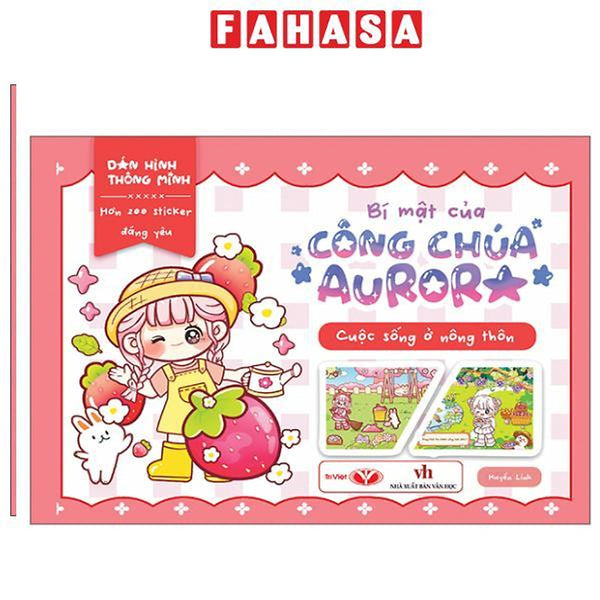 Sách - Dán Hình Thông Minh - Bí Mật Của Công Chúa Aurora - Cuộc Sống Ở Nông Thôn