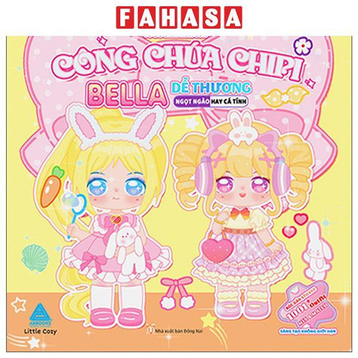 Sách - Tủ Đồ Biến Hóa Của Công Chúa Chipi - Ngọt Ngào Hay Cá Tính - Bella Dễ Thương