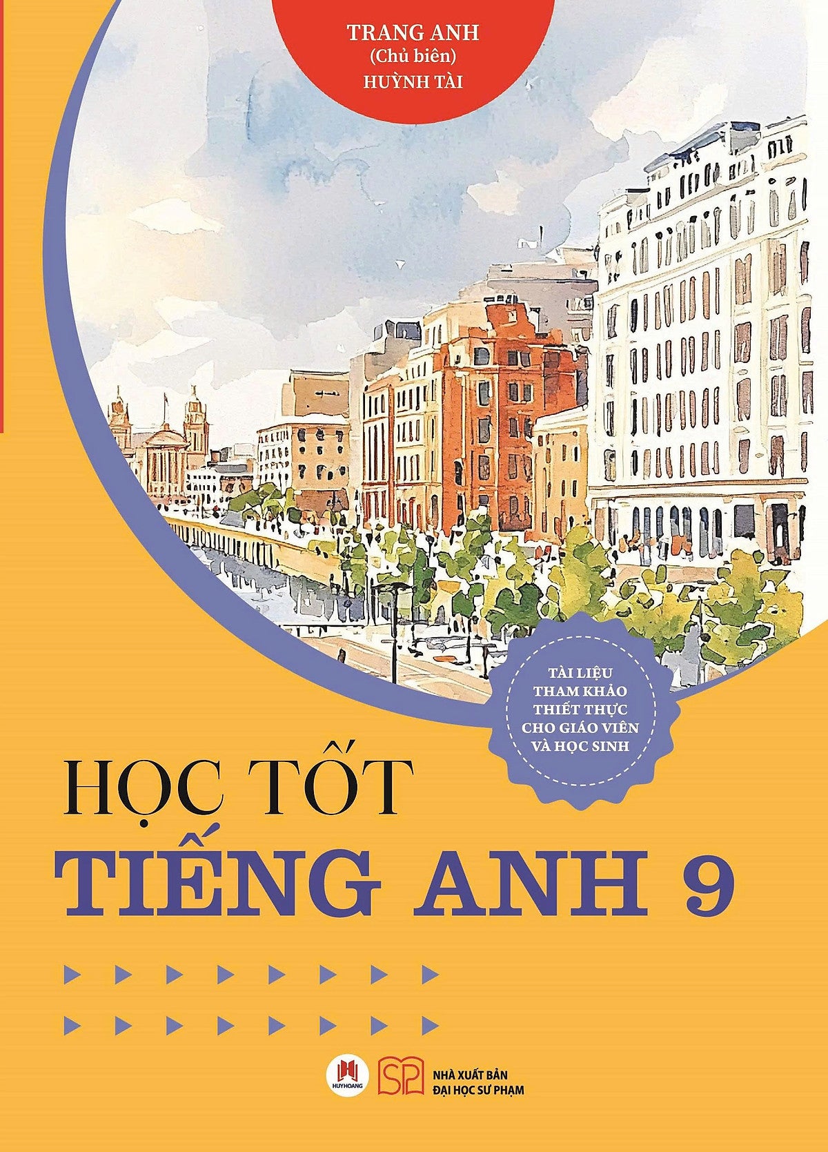 Học Tốt Tiếng Anh 9