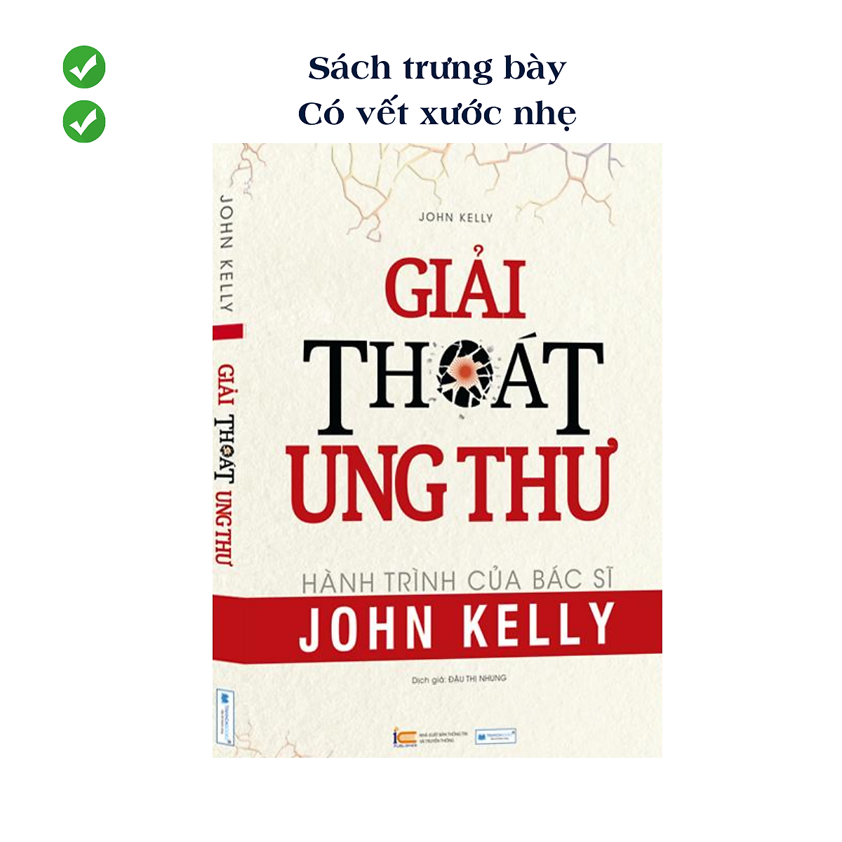 (Ck50%, Sách Trưng Bày, Xả Kho Cuối Năm) Giải Thoát Ung Thư