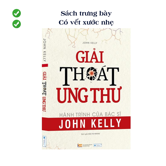 (Ck50%, Sách Trưng Bày, Xả Kho Cuối Năm) Giải Thoát Ung Thư