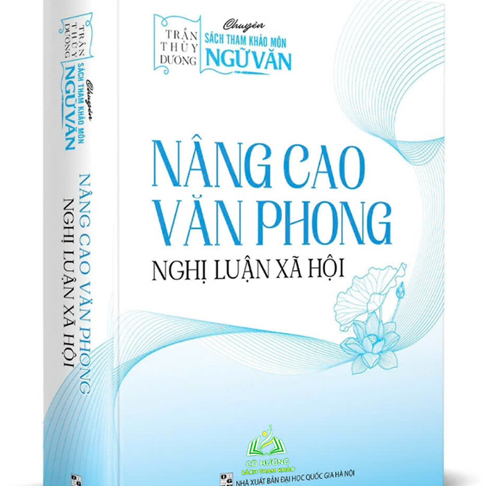 Sách - Nâng Cao Văn Phong Nghị Luận Xã Hội #Huongbook