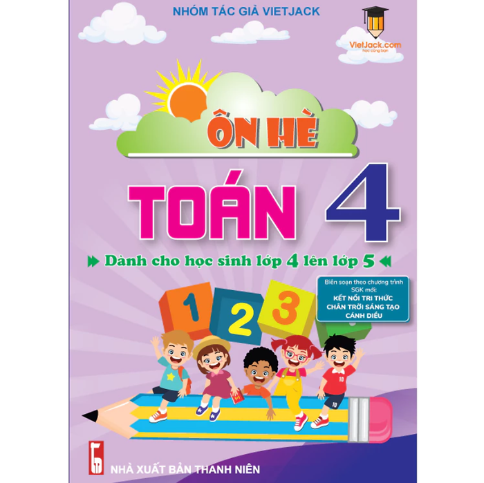 Sách - Ôn Tập Hè Toán Lớp 4 Lên 5 Cho Cả 3 Bộ Kntt, Ctst Và Cd Vietjack