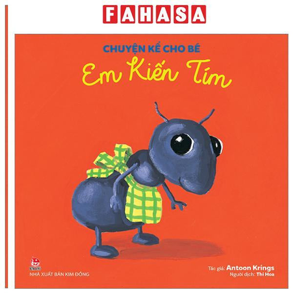 Sách - Chuyện Kể Cho Bé - Em Kiến Tím