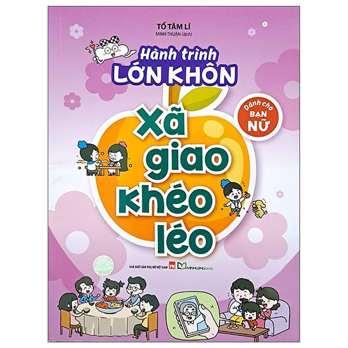 Sách - Hành Trình Lớn Khôn - Dành Cho Bạn Nữ - Xã Giao Khéo Léo