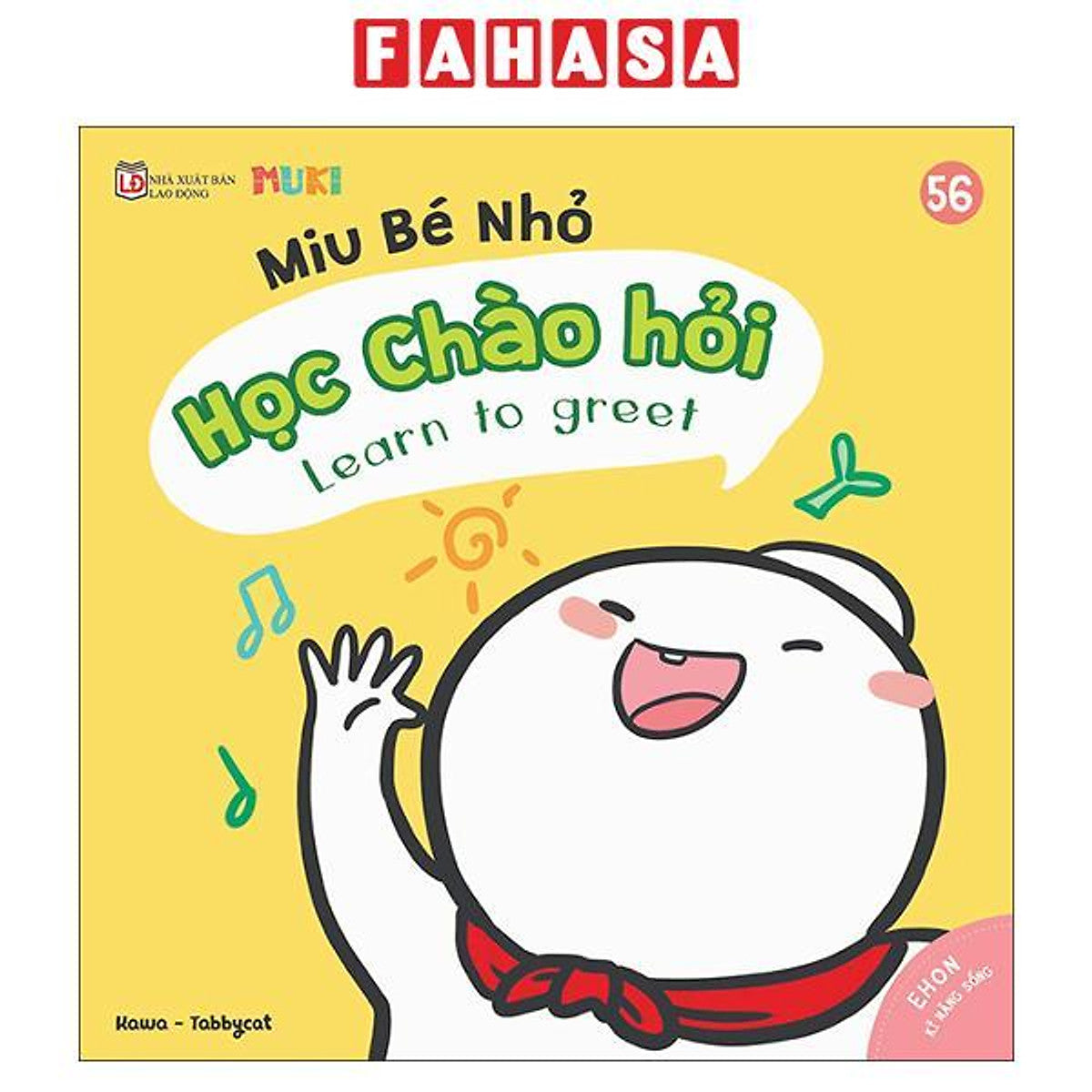 Sách - Ehon Kĩ Năng Sống - Miu Bé Nhỏ - Tập 56 - Học Chào Hỏi