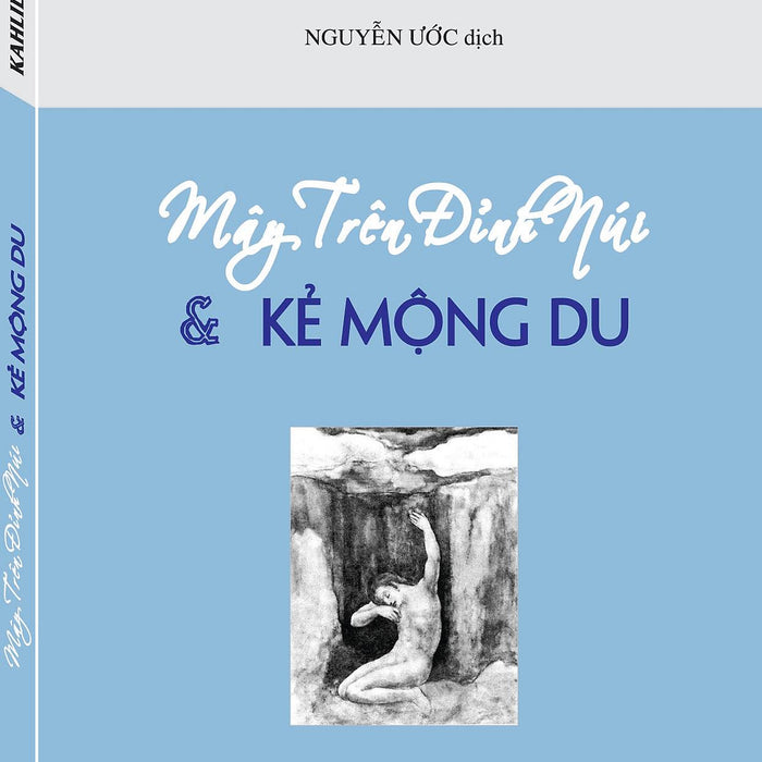 Mây Trên Đỉnh Núi - Kẻ Mộng Du