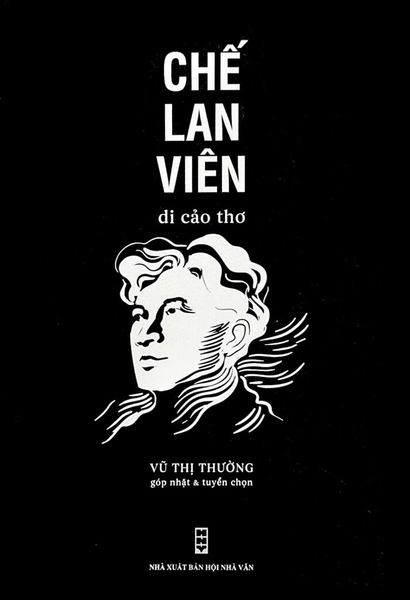 Sách Di Cảo Thơ Chế Lan Viên (Bản Đặc Biệt) - Nhà Xuất Bản Hội Nhà Văn