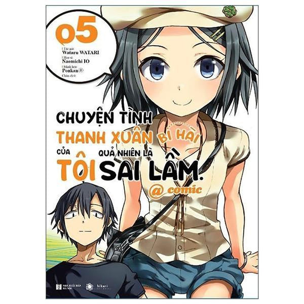 Chuyện Tình Thanh Xuân Bi Hài Của Tôi Quả Nhiên Là Sai Lầm @Comic - Tập 5 (Tái Bản 2025) - Bản Quyền
