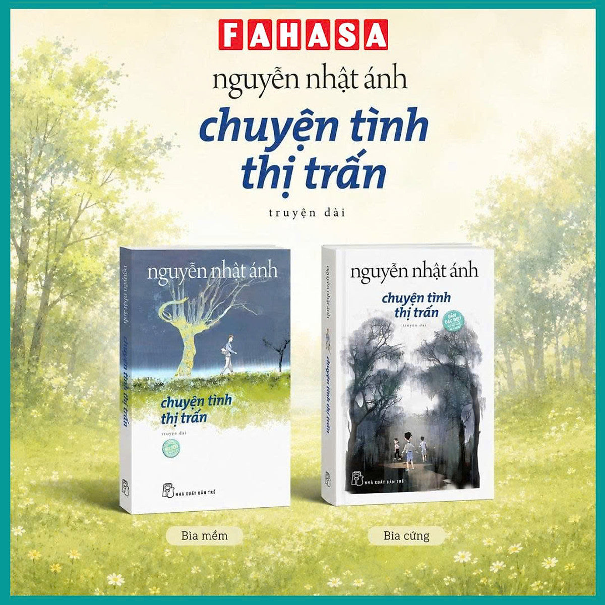 Sách Truyện Chuyện Tình Thị Trấn (Kèm Qùa Tặng) - Nhà Văn Nguyễn Nhật Ánh - 2 Phiên Bản - Đỗ Hoàng Tường Minh Họa
