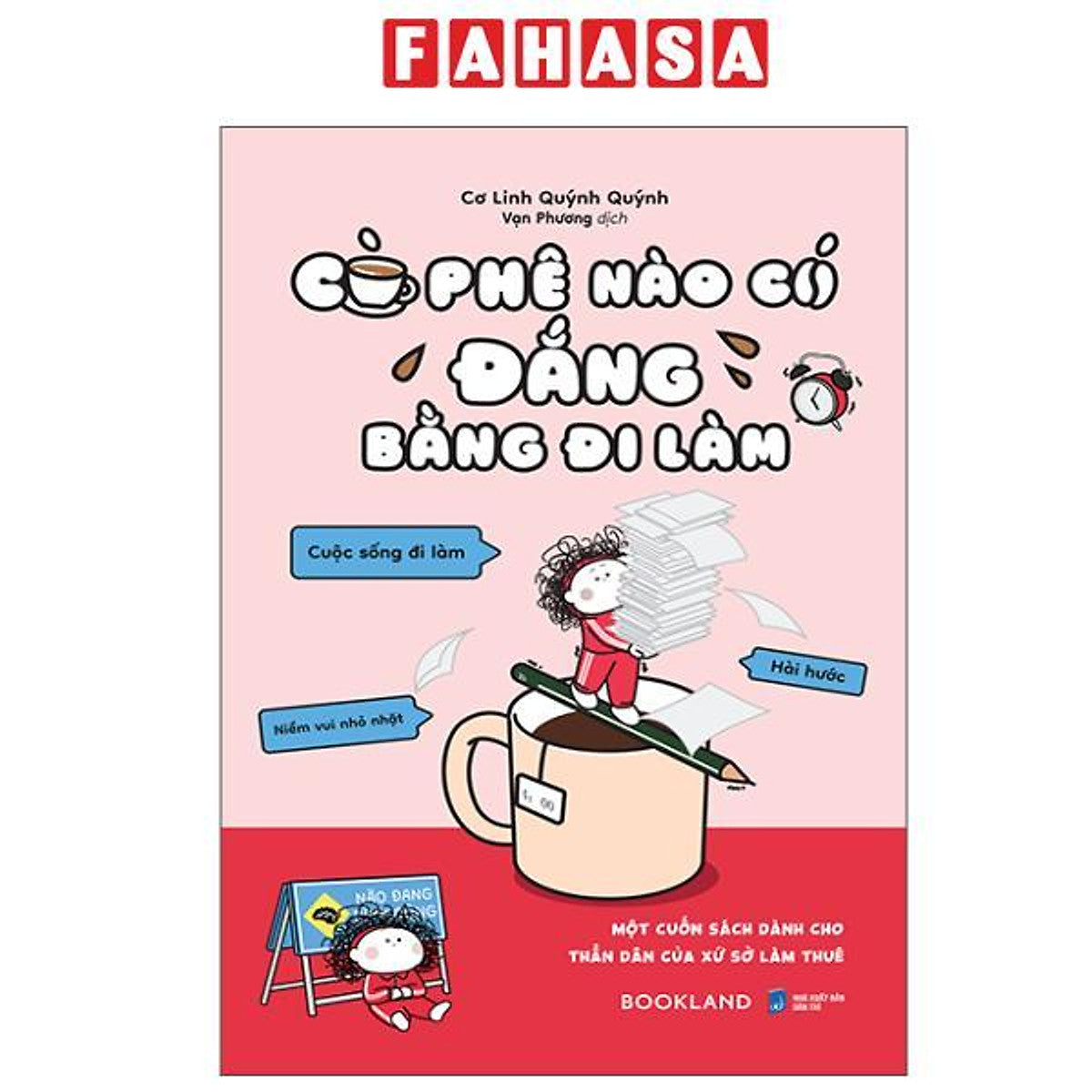 Sách - Cà Phê Nào Có Đắng Bằng Đi Làm
