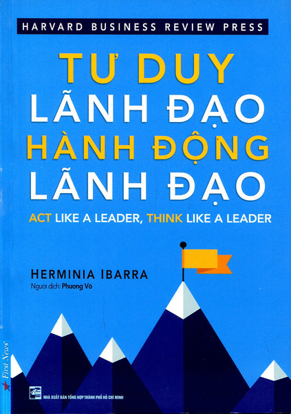 Tư Duy Lãnh Đạo - Hành Động Lãnh Đạo - Fn108