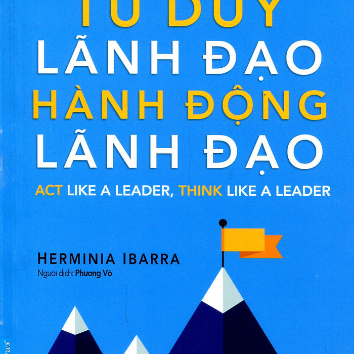 Tư Duy Lãnh Đạo - Hành Động Lãnh Đạo - Fn108