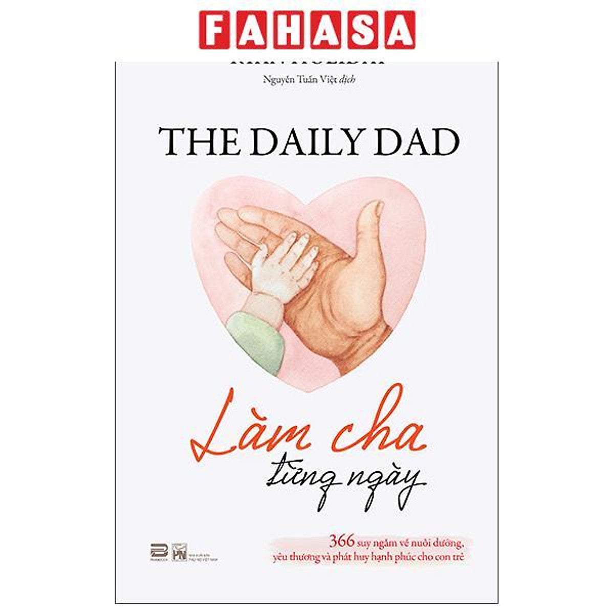 Sách - The Daily Dad - Làm Cha Từng Ngày