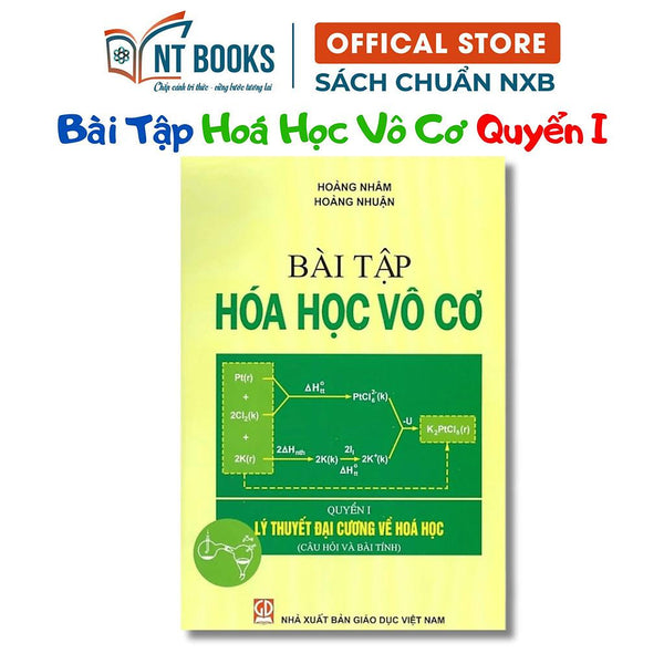 Sách - Bài Tập Hoá Học Vô Cơ, Quyển I, Lý Thuyết Đại Cương Về Hoá Học (Câu Hỏi Và Bài Tính) - Nxb Giáo Dục - Hv
