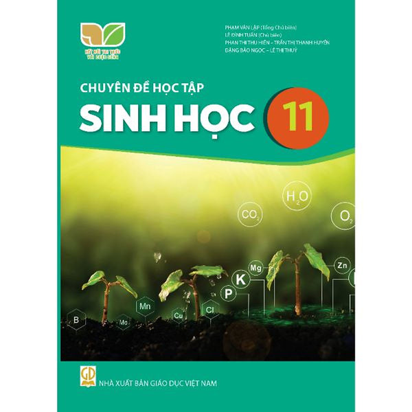 Sách Giáo Khoa Chuyên Đề Học Tập Sinh Học 11- Kết Nối Tri Thức Với Cuộc Sống