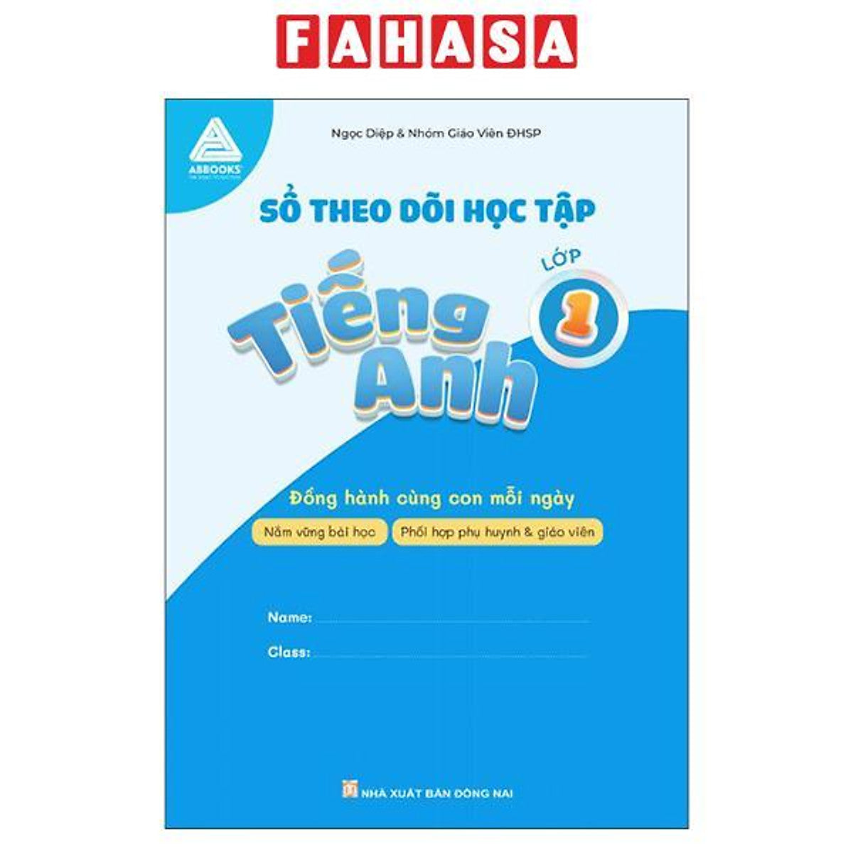 Sách - Sổ Theo Dõi Học Tập - Tiếng Anh Lớp 1 - Đồng Hành Cùng Con Mỗi Ngày