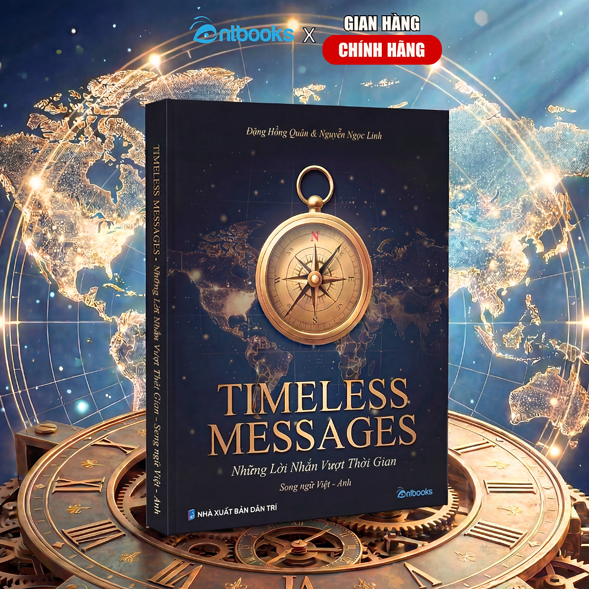 Sách Song Ngữ Việt - Anh Timeless Messages Những Lời Nhắn Vượt Thời Gian - Xuất Bản Chính Hãng
