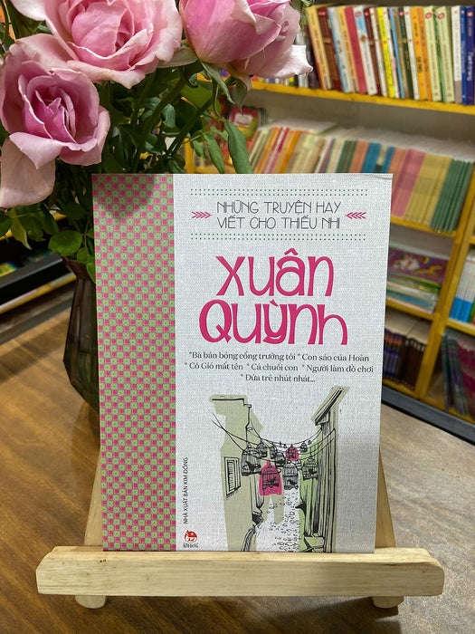 Những Truyện Hay Viết Cho Thiếu Nhi - Xuân Quỳnh
